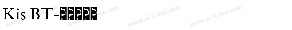 Kis BT字体转换
